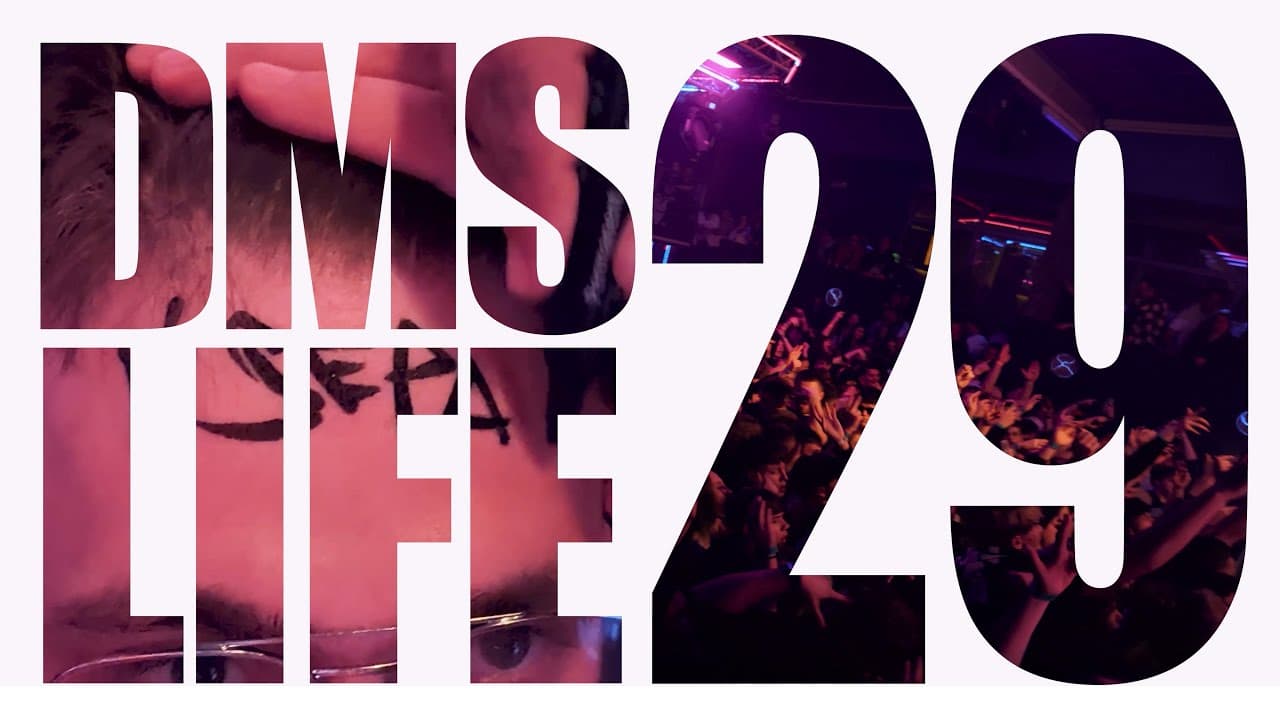 DMSLIFE#29